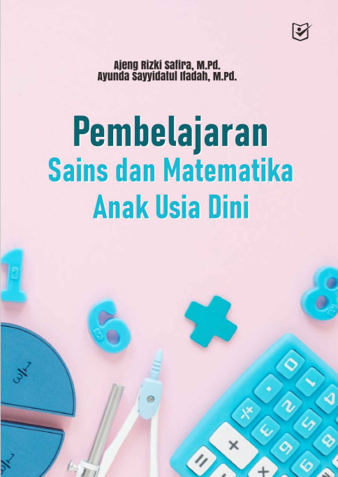 Pembelajaran Sains dan Matematika Anak Usia DinI